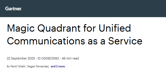 Gartner® Magic Quadrant™ for UCaaS 2025