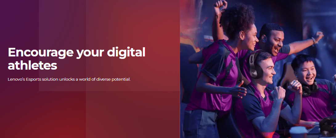 Encourage Your Digital Athletes: Lenovo’s Esports Solution Unlocks a World of Diverse Potential