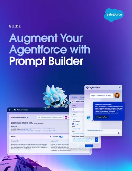Augment Your Agentforce with Prompt Builder