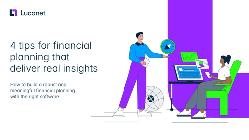 4 tips for financial planning that deliver real insights