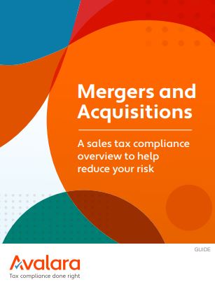 Mergers and Acquisitions: A sales tax compliance overview to help reduce your risk