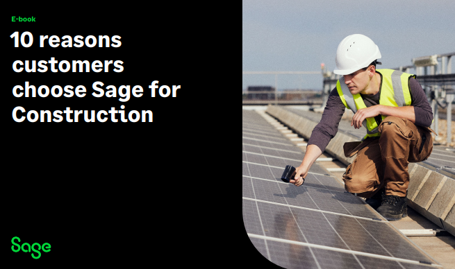 Top 10 reasons customers choose Sage for Construction