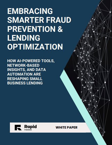 Embracing Smarter Fraud Prevention & Lending Optimization