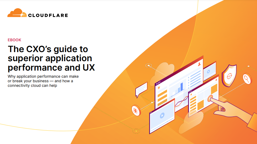 The CXO’s guide to superior application performance and UX