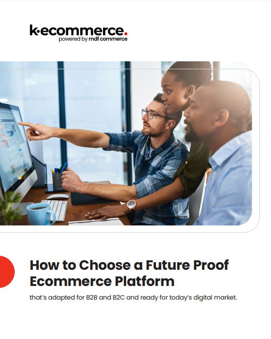 How to Choose a Future Proof Ecommerce Platform