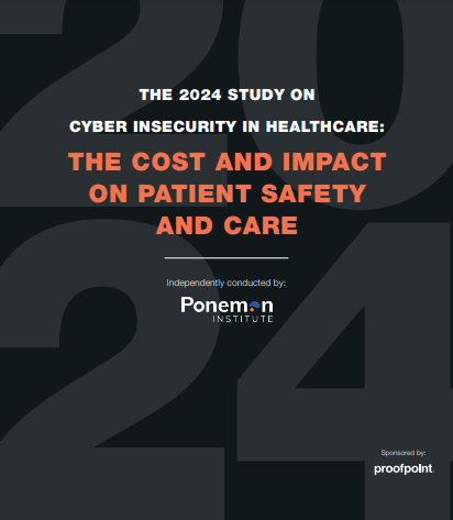 2024 Ponemon Healthcare Cybersecurity Report