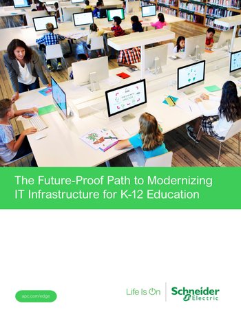 The Future-Proof Path to Modernizing IT Infrastructure for K-12 Education