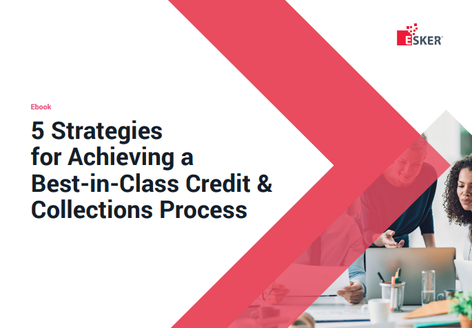5 Strategies for Achieving a Best-in-Class Credit & Collections Process