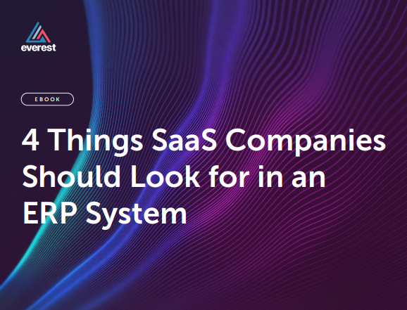 4 Things SaaS Companies Should Look for in an ERP System
