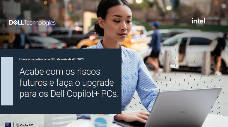Why Upgrade to Dell Copilot+ PCs powered by Intel Core Ultra Processors: Unlock 40+ TOPS AI Power eGuide