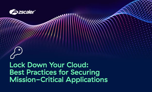 Lock Down Your Cloud: Best Practices for Securing Mission-Critical Applications