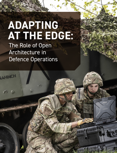 ADAPTING AT THE EDGE: The Role of Open Architecture in Defence Operations