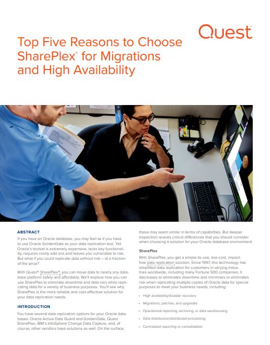 Top Five Reasons to Choose SharePlex for Migrations and High Availability