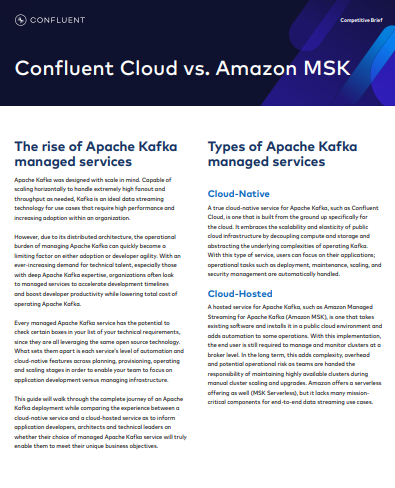 Not All Kafka Services Are Created Equal: Confluent Cloud vs. Amazon MSK