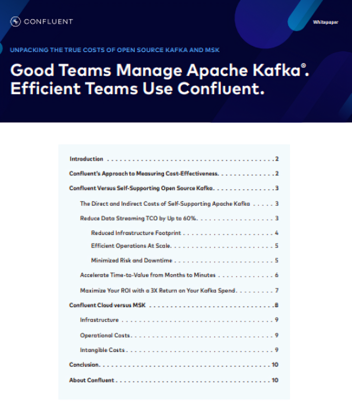 Whitepaper: Good Teams Manage Kafka - Efficient Teams Use Confluent