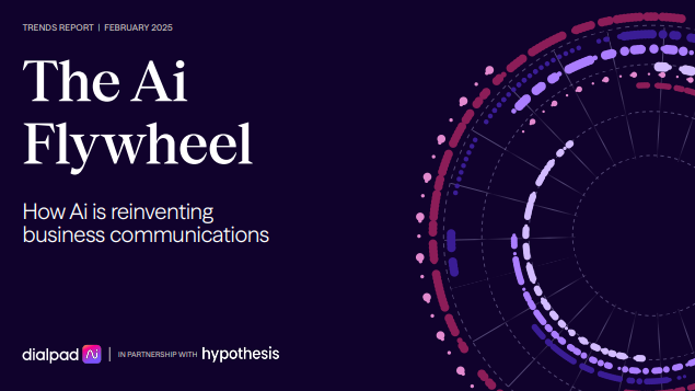 The Ai Flywheel: How Ai is reinventing business communications