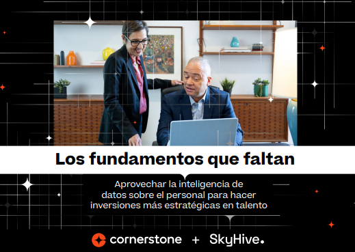 Los fundamentos que faltan: Desbloquear la inteligencia de la plantilla para invertir en talento de forma más inteligente