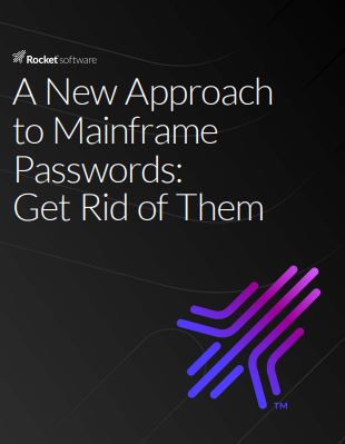 A New Approach to Mainframe Passwords: Get Rid of Them