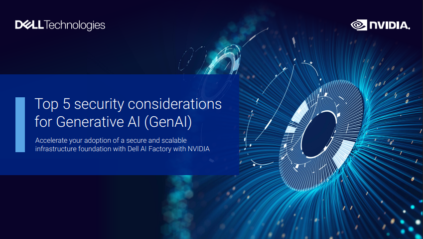 Top 5 Security Considerations for Generative AI (GenAI)