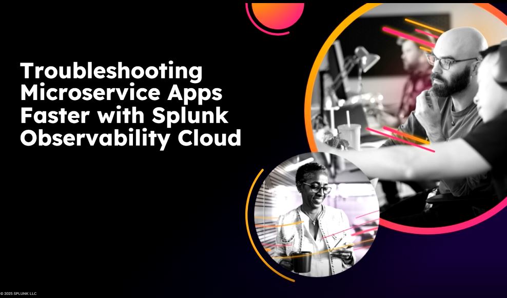 Troubleshooting Microservice Apps Faster with Splunk Observability Cloud